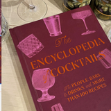 The Encyclopedia of Cocktails